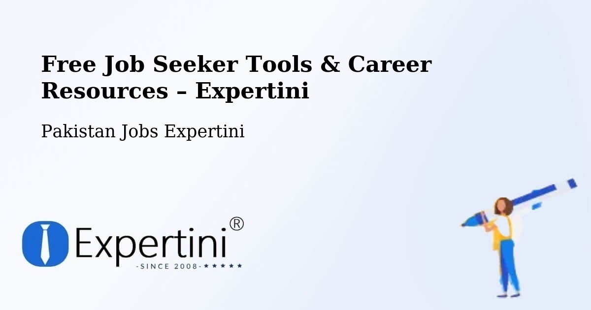 Free Job Seeker Tools & Career Resources – Gujranwala - Gujranwala, Pakistan Jobs Expertini